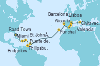 Visitando Miami (Florida/EEUU), Road Town (Isla Tórtola/Islas Vírgenes), St. John´s (Antigua y Barbuda), Philipsburg (St. Maarten), Fuerte de France (Martinica), Bridgetown (Barbados), Funchal (Madeira), Lisboa (Portugal), Alicante (España), Valencia, Barcelona, Civitavecchia (Roma)