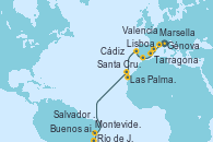 Visitando Génova (Italia), Marsella (Francia), Tarragona (España), Valencia, Cádiz (España), Lisboa (Portugal), Las Palmas de Gran Canaria (España), Santa Cruz de Tenerife (España), Salvador de Bahía (Brasil), Río de Janeiro (Brasil), Buenos aires, Montevideo (Uruguay)