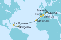 Visitando Savona (Italia), Marsella (Francia), Valencia, Cádiz (España), Santa Cruz de Tenerife (España), Bridgetown (Barbados), La Romana (República Dominicana)