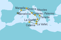 Visitando Barcelona, Marsella (Francia), Savona (Italia), Civitavecchia (Roma), Nápoles (Italia), Palermo (Italia), La Goulette (Tunez), La Valletta (Malta), Catania (Sicilia), Taranto (Italia)