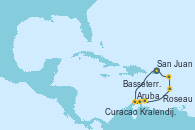 Visitando San Juan (Puerto Rico), Aruba (Antillas), Kralendijk (Antillas), Curacao (Antillas), Roseau (Dominica), Basseterre (Antillas), San Juan (Puerto Rico)