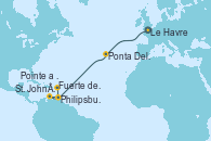 Visitando Le Havre (Francia), Ponta Delgada (Azores), Philipsburg (St. Maarten), St. John´s (Antigua y Barbuda), Fuerte de France (Martinica), Pointe a Pitre (Guadalupe)