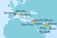 Visitando Barcelona, Marsella (Francia), Civitavecchia (Roma), Alejandría (Egipto), Canal Suez, Canal Suez, Aqaba (Jordania), Muscat (Omán), Doha (Catar), Dubai, Doha (Catar), Bahrein (Emiratos Árabes Unidos), Abu Dhabi (Emiratos Árabes Unidos)