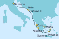 Visitando Ravenna (Italia), Dubrovnik (Croacia), Kotor (Montenegro), Corfú (Grecia), Katakolon (Olimpia/Grecia), Mykonos (Grecia), Santorini (Grecia), Atenas (Grecia)