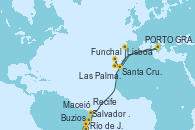 Visitando Río de Janeiro (Brasil), Buzios (Brasil), Salvador de Bahía (Brasil), Maceió (Brasil), Recife (Brasil), PORTO GRANDE, CAPE VERDE, Santa Cruz de Tenerife (España), Funchal (Madeira), Las Palmas de Gran Canaria (España), Lisboa (Portugal)