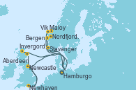 Visitando Hamburgo (Alemania), Maloy (Noruega), Nordfjordeid, Vik (Noruega), Bergen (Noruega), Stavanger (Noruega), Hamburgo (Alemania), Newcastle (Reino Unido), Newhaven (Reino Unido), Aberdeen (Escocia), Invergordon (Escocia), Hamburgo (Alemania)