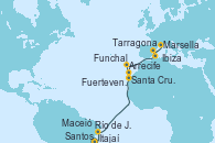 Visitando Itajaí (Brasil), Santos (Brasil), Río de Janeiro (Brasil), Maceió (Brasil), Santa Cruz de Tenerife (España), Arrecife (Lanzarote/España), Fuerteventura (Canarias/España), Funchal (Madeira), Ibiza (España), Tarragona (España), Marsella (Francia)