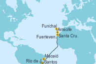 Visitando Santos (Brasil), Río de Janeiro (Brasil), Maceió (Brasil), Santa Cruz de Tenerife (España), Arrecife (Lanzarote/España), Fuerteventura (Canarias/España), Funchal (Madeira)