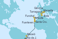 Visitando Río de Janeiro (Brasil), Maceió (Brasil), Santa Cruz de Tenerife (España), Arrecife (Lanzarote/España), Fuerteventura (Canarias/España), Funchal (Madeira), Ibiza (España), Tarragona (España), Marsella (Francia), Génova (Italia)