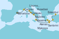 Visitando Barcelona, Cannes (Francia), Civitavecchia (Roma), Livorno, Pisa y Florencia (Italia), Nápoles (Italia), Messina (Sicilia), Santorini (Grecia), Atenas (Grecia), Mykonos (Grecia), Kusadasi (Efeso/Turquía), Estambul (Turquía)