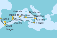 Visitando Civitavecchia (Roma), Salerno (Italia), Palermo (Italia), Cagliari (Cerdeña), Palma de Mallorca (España), Alicante (España), Gibraltar (Inglaterra), Cádiz (España), Lisboa (Portugal), Cádiz (España), Tánger (Marruecos), Valencia, La Valletta (Malta), La Valletta (Malta), Salerno (Italia), Civitavecchia (Roma), Civitavecchia (Roma)