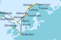 Visitando Reykjavik (Islandia), Heimaey (Islas Westmann/Islandia), Djupivogur (Islandia), Edimburgo (Escocia), Rotterdam (Holanda), Maloy (Noruega), Trondheim (Noruega), Honningsvag (Noruega), Tromso (Noruega), Harstad (Noruega), Leknes (Noruega), KRISTIANSUND, Aalesund (Noruega), Lerwick (Escocia), Rotterdam (Holanda)