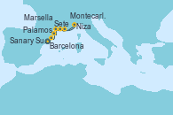 Visitando Barcelona, Palamos (Gerona/España), Sete (Francia), Marsella (Francia), Sanary Sur Mer (Francia), Niza (Francia), Calvi (Córcega), Montecarlo (Mónaco)