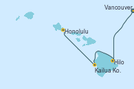 Visitando Vancouver (Canadá), Hilo (Hawai), Kailua Kona (Hawai/EEUU), Kailua Kona (Hawai/EEUU), Honolulu (Hawai), Honolulu (Hawai)