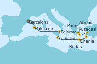 Visitando Barcelona, Palma de Mallorca (España), Palermo (Italia), La Valletta (Malta), Chania (Creta/Grecia), Rodas (Grecia), Kusadasi (Efeso/Turquía), Paros (Grecia), Atenas (Grecia)