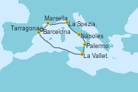 Visitando Barcelona, Marsella (Francia), La Spezia, Florencia y Pisa (Italia), Nápoles (Italia), Palermo (Italia), La Valletta (Malta), Tarragona (España)