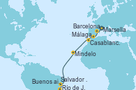 Visitando Marsella (Francia), Barcelona, Málaga, Casablanca (Marruecos), Mindelo (Cabo Verde), Salvador de Bahía (Brasil), Río de Janeiro (Brasil), Río de Janeiro (Brasil), Buenos aires, Buenos aires