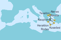 Visitando Atenas (Grecia), Nauplion (Grecia), Heraklion (Creta), Rodas (Grecia), Kavala (Grecia), Tesalónica (Grecia), Kusadasi (Efeso/Turquía), Atenas (Grecia), Atenas (Grecia)