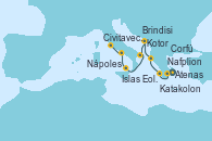 Visitando Atenas (Grecia), Nafplion (Grecia), Katakolon (Olimpia/Grecia), Corfú (Grecia), Kotor (Montenegro), Brindisi (Italia), Islas Eolias, Lipari (Sicilia), Nápoles (Italia), Civitavecchia (Roma)