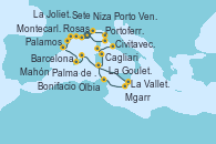 Visitando Montecarlo (Mónaco), Portoferraio (Italia), Porto Venere (Italia), Niza (Francia), La Joliette (Francia), La Joliette (Francia), Sete (Francia), Rosas (Girona/España), Palamos (Gerona/España), Barcelona, Palma de Mallorca (España), Mahón (Menorca/España), La Valletta (Malta), Mgarr (Malta), La Goulette (Tunez), Cagliari (Cerdeña), Olbia (Cerdeña), Bonifacio (Córcega/Francia), Civitavecchia (Roma)