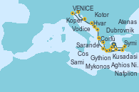 Visitando Atenas (Grecia), Gythion (Grecia), Sarande (Albania), Dubrovnik (Croacia), Hvar (Croacia), Koper (Eslovenia), VENICE (FUSINA) - ITALY, Vodice (Croacia), Kotor (Montenegro), Corfú (Grecia), Sami (Cefalonia/Grecia), Nafplion (Grecia), Atenas (Grecia), Mykonos (Grecia), Aghios Nikolaos (Grecia), Symi (Grecia), Cos (Grecia), Kusadasi (Efeso/Turquía), Atenas (Grecia)