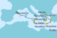 Visitando Barcelona, Messina (Sicilia), La Valletta (Malta), Heraklion (Creta), Rodas (Grecia), Kusadasi (Efeso/Turquía), Tesalónica (Grecia), Tesalónica (Grecia), Nauplion (Grecia), Atenas (Grecia), Atenas (Grecia)