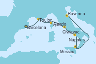 Visitando Barcelona, Toulon (Francia), Ajaccio (Córcega), Civitavecchia (Roma), Nápoles (Italia), Messina (Sicilia), Ravenna (Italia)