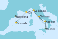 Visitando Barcelona, Palma de Mallorca (España), Niza (Francia), La Spezia, Florencia y Pisa (Italia), Messina (Sicilia), Nápoles (Italia), Civitavecchia (Roma)