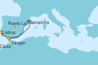 Visitando Barcelona, Tánger (Marruecos), Lisboa (Portugal), Lisboa (Portugal), Puerto Leixões (Portugal), Cádiz (España), Barcelona