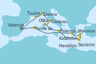 Visitando Valencia, Palma de Mallorca (España), Katakolon (Olimpia/Grecia), Mykonos (Grecia), Santorini (Grecia), Heraklion (Creta), Palermo (Italia), Olbia (Cerdeña), Civitavecchia (Roma), Savona (Italia), Toulon (Francia), Valencia