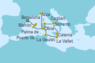 Visitando Barcelona, Mahón (Menorca/España), Palma de Mallorca (España), Cagliari (Cerdeña), La Goulette (Tunez), La Valletta (Malta), Catania (Sicilia), Sorrento (Nápoles/Italia), Olbia (Cerdeña), Puerto Vecchio (Córcega), Niza (Francia)