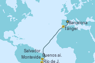 Visitando Barcelona, Tánger (Marruecos), Salvador de Bahía (Brasil), Río de Janeiro (Brasil), Montevideo (Uruguay), Buenos aires