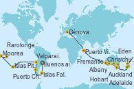 Visitando Buenos aires, Puerto Madryn (Argentina), Islas Falkland (Puerto Stanley/Reino Unido), Ushuaia (Argentina), Puerto Chacabuco (Chile), Puerto Montt (Chile), Valparaíso (Chile), Valparaíso (Chile), Isla Pascua (Chile), Islas Pitcairn (Pacífico), Papeete (Tahití), Papeete (Tahití), Moorea (Tahití), Arutanga (Aitutaki, Islas Cook), Rarotonga (Islas Cook), Bahía de las Islas (Nueva Zelanda), Auckland (Nueva Zelanda), Tauranga (Nueva Zelanda), Christchurch (Nueva Zelanda), Dunedin (Nueva Zelanda), Hobart (Australia), Sydney (Australia), Sydney (Australia), Eden (Nueva Gales), Melbourne (Australia), Adelaide (Australia), Isla Canguro (Australia), Albany (Australia), Busselton (Australia), Fremantle (Australia), Fremantle (Australia), Malé (Maldivas), Puerto Victoria (Seychelles), Nosy Be (Madagascar), Puerto Elizabeth (Sudáfrica), Ciudad del Cabo (Sudáfrica), Walvis Bay (Namibia), Dakar (Senegal), Fuerteventura (Canarias/España), Palermo (Italia), Civitavecchia (Roma), Génova (Italia)