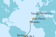 Visitando Río de Janeiro (Brasil), Santos (Brasil), Mindelo (Cabo Verde), Las Palmas de Gran Canaria (España), Tánger (Marruecos), Barcelona