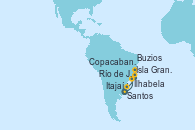 Visitando Santos (Brasil), Ilhabela (Brasil), Isla Grande (Brasil), Copacabana (Brasil), Copacabana (Brasil), Río de Janeiro (Brasil), Buzios (Brasil), Itajaí (Brasil), Santos (Brasil)