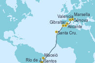 Visitando Santos (Brasil), Río de Janeiro (Brasil), Maceió (Brasil), Santa Cruz de Tenerife (España), Gibraltar (Inglaterra), Alicante (España), Valencia, Marsella (Francia), Génova (Italia)