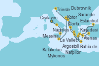 Visitando Civitavecchia (Roma), Nápoles (Italia), Messina (Sicilia), La Valletta (Malta), Kotor (Montenegro), Corfú (Grecia), Argostoli (Grecia), Bahía de Souda (Grecia), Nafplion (Grecia), Atenas (Grecia), Estambul (Turquía), Estambul (Turquía), Kusadasi (Efeso/Turquía), Mykonos (Grecia), Bahía de Souda (Grecia), Katakolon (Olimpia/Grecia), Sarande (Albania), Dubrovnik (Croacia), Trieste (Italia)