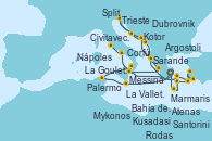 Visitando Atenas (Grecia), La Valletta (Malta), La Goulette (Tunez), Palermo (Italia), Messina (Sicilia), Mykonos (Grecia), Marmaris (Turquía), Kusadasi (Efeso/Turquía), Rodas (Grecia), Rodas (Grecia), Santorini (Grecia), Bahía de Souda (Grecia), Atenas (Grecia), Corfú (Grecia), Kotor (Montenegro), Split (Croacia), Trieste (Italia), Trieste (Italia), Dubrovnik (Croacia), Sarande (Albania), Argostoli (Grecia), Messina (Sicilia), Nápoles (Italia), Civitavecchia (Roma)