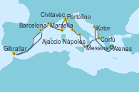 Visitando Atenas (Grecia), Kotor (Montenegro), Corfú (Grecia), Messina (Sicilia), Nápoles (Italia), Nápoles (Italia), Civitavecchia (Roma), Portofino (Italia), Ajaccio (Córcega), Marsella (Francia), Gibraltar (Inglaterra), Barcelona