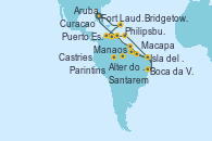 Visitando Fort Lauderdale (Florida/EEUU), Philipsburg (St. Maarten), Castries (Santa Lucía/Caribe), Bridgetown (Barbados), Isla del Diablo (Guyana Francesa/Francia), Macapa (Brasil), Santarem (Brasil), Boca da Valeria (Amazonas), Manaos (Brasil), Manaos (Brasil), Parintins (Brasil), Alter do Chao (Brasil), Puerto España (Trinidad y Tobago), Curacao (Antillas), Aruba (Antillas), Fort Lauderdale (Florida/EEUU)