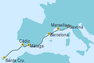 Visitando Savona (Italia), Marsella (Francia), Barcelona, Málaga, Cádiz (España), Santa Cruz de Tenerife (España)