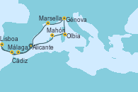 Visitando Alicante (España), Mahón (Menorca/España), Olbia (Cerdeña), Génova (Italia), Marsella (Francia), Málaga, Cádiz (España), Lisboa (Portugal), Alicante (España)