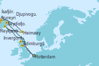 Visitando Rotterdam (Holanda), Invergordon (Escocia), Seydisfjordur (Islandia), Akureyri (Islandia), Ísafjörður (Islandia), Reykjavik (Islandia), Heimaey (Islas Westmann/Islandia), Djupivogur (Islandia), Edimburgo (Escocia), Rotterdam (Holanda)